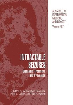 portada Intractable Seizures: Diagnosis, Treatment, and Prevention (en Inglés)