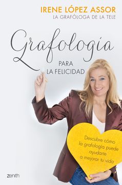 portada Grafología Para la Felicidad: Descubre Cómo la Grafología Puede Ayudarte a Mejorar tu Vida (Autoayuda y Superación) (in Spanish)