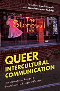 portada Queer Intercultural Communication: The Intersectional Politics of Belonging in and Across Differences (in English)