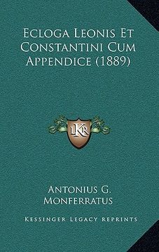portada Ecloga Leonis Et Constantini Cum Appendice (1889)