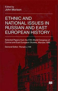 portada Ethnic and National Issues in Russian and East European History (International Council for Central and East European Studies)