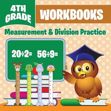 portada 4th Grade Workbooks: Measurement & Division Practice (en Inglés)