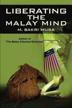 portada Liberating the Malay Mind (en Inglés)