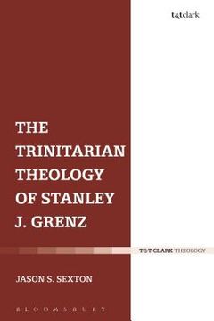 portada The Trinitarian Theology of Stanley J. Grenz (en Inglés)
