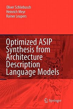 portada optimized asip synthesis from architecture description language models (en Inglés)