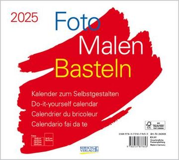 portada Foto-Malen-Basteln Bastelkalender Quer Weiß 2025: Fotokalender zum Selbstgestalten. Do-It-Yourself Kalender mit Festem Fotokarton. Format: 24 x 21,5 cm