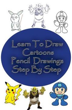 portada Learn to Draw Cartoons: Pencil Drawings Step By Step: Pencil Drawing Ideas for Absolute Beginners (en Inglés)