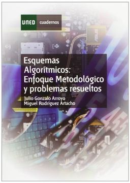 portada Esquemas Algorítmicos: Enfoque Metodológico y Problemas Resueltos (CUADERNOS UNED)