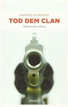 portada Tod dem Clan: Niedersachsen Krimi (en Alemán)