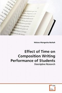 portada effect of time on composition writing performance of students (en Inglés)