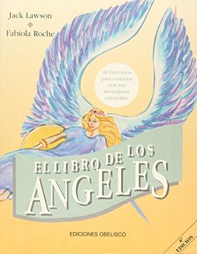 portada Libro de los Angeles 40 Ejercicios Para Contactar con los Mensajeros Celestiales  Carton