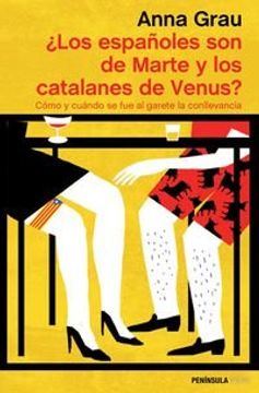 portada ¿Los Españoles Son De Marte Y Los Catalanes De Venus? (ATALAYA)