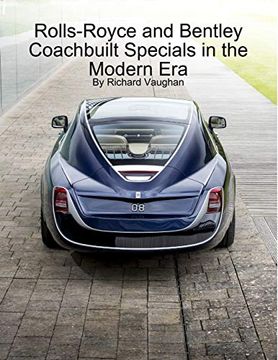 portada Rolls-Royce and Bentley Coachbuilt Specials in the Modern era (in English)