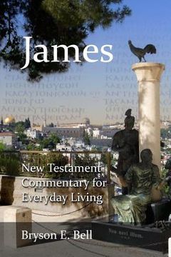 portada New Testament Commentary for Everyday Living: James (en Inglés)