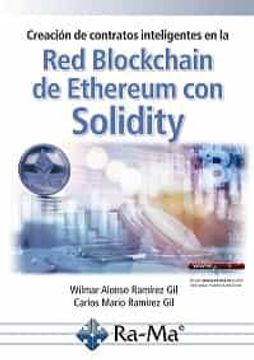 portada Creacion de Contratos Inteligentes en la red Blockchain de Ethereum con Solidity