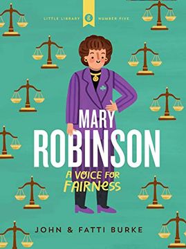 portada Mary Robinson: A Voice for Fairness: Little Library 5 (en Inglés)