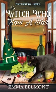 portada The Witch Who Saw A Star (Pixie Point Bay Book 2): A Cozy Witch Mystery (in English)