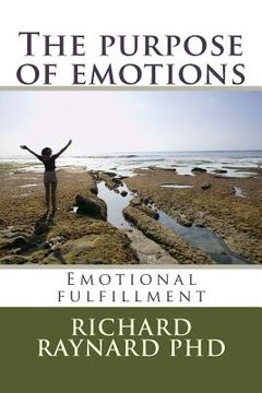 portada The purpose of emotions: Emotional fulfillment (en Inglés)