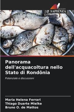 portada Panorama dell'acquacoltura nello Stato di Rondônia (en Italiano)