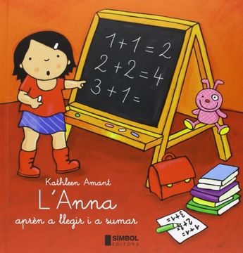 portada L'Anna Aprèn A Llegir I A Sumar (Simbolet) (in Catalá)