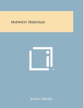 portada Midwest Heritage (en Inglés)