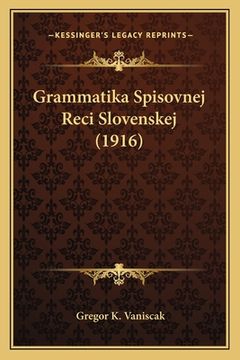 portada Grammatika Spisovnej Reci Slovenskej (1916)