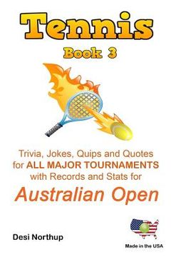 portada Tennis Book 3: The Australian Open in Black + White (en Inglés)