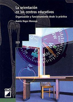 La orientación en los centros educativos: 223 (Grao - Castellano)