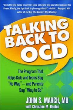 portada talking back to ocd: the program that helps kids and teens say "no way" -- and parents say "way to go"
