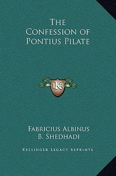 portada the confession of pontius pilate (in English)