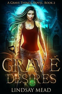 portada Grave Things 2: Grave Desires (in English)