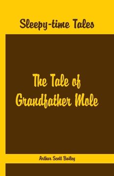 portada Sleepy Time Tales - The Tale of Grandfather Mole (en Inglés)