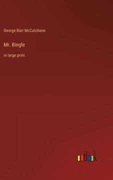 portada Mr. Bingle: in large print