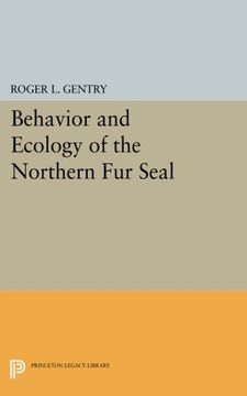 portada Behavior and Ecology of the Northern fur Seal (Princeton Legacy Library) (in English)