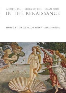 portada a cultural history of the human body in the renaissance (en Inglés)