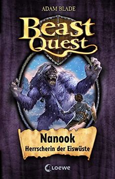 portada Beast Quest 05. Nanook, Herrscherin der Eiswüste (en Alemán)