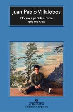 portada No voy a pedirle a nadie que me crea