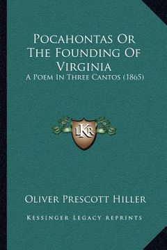 portada pocahontas or the founding of virginia: a poem in three cantos (1865)