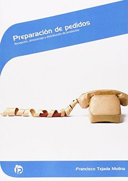 portada Preparación de pedidos: Recepción, almacenaje y distribución de productos (Comercio y marketing)