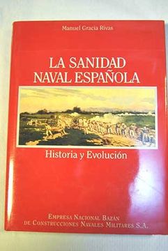 portada La Sanidad Naval Española. Historia y Evolución