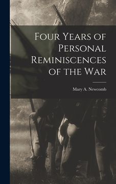 portada Four Years of Personal Reminiscences of the War (en Inglés)