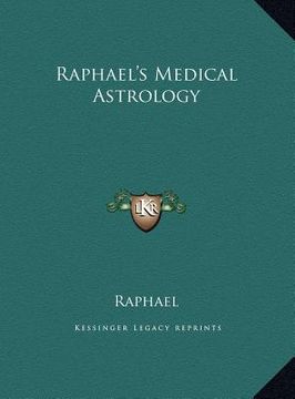 portada raphael's medical astrology (en Inglés)