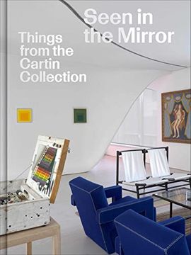 portada Seen in the Mirror: Things From the Cartin Collection (en Inglés)