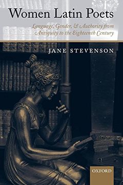 portada Women Latin Poets: Language, Gender, and Authority From Antiquity to the Eighteenth Century (in English)