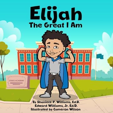 portada Elijah the Great I Am! (en Inglés)