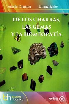 portada De los Chakras, las Gemas y la Homeopatia
