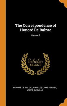 portada The Correspondence of Honoré de Balzac; Volume 2 (en Inglés)