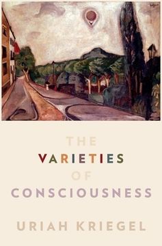 portada The Varieties of Consciousness (Philosophy of Mind Series) (en Inglés)