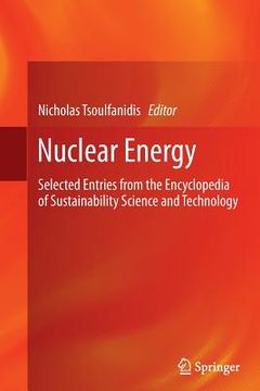 portada Nuclear Energy: Selected Entries from the Encyclopedia of Sustainability Science and Technology (en Inglés)