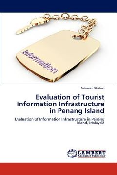 portada evaluation of tourist information infrastructure in penang island (en Inglés)